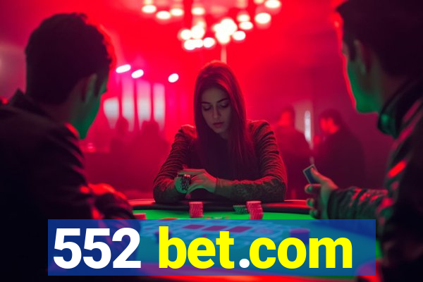 552 bet.com